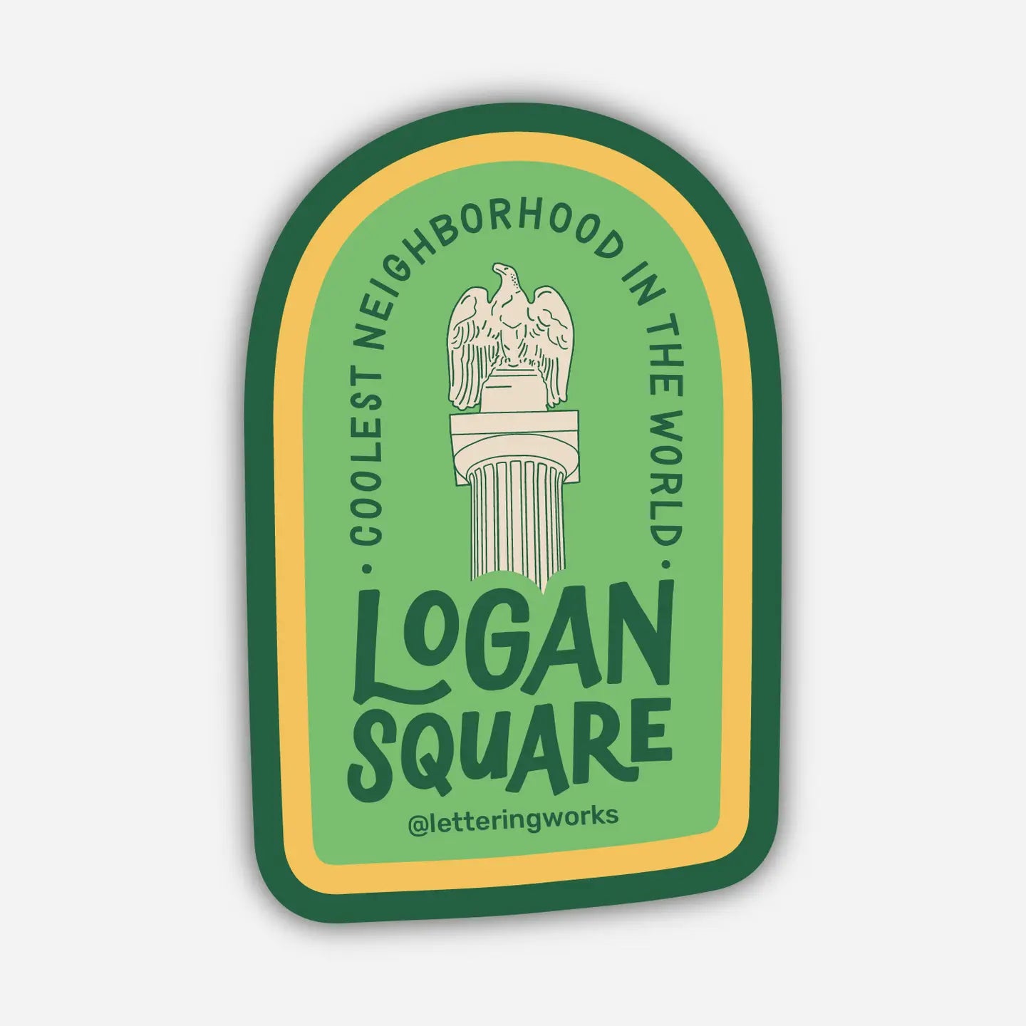 Logan Square Monument Coolest Neighborhood Chicago Sticker