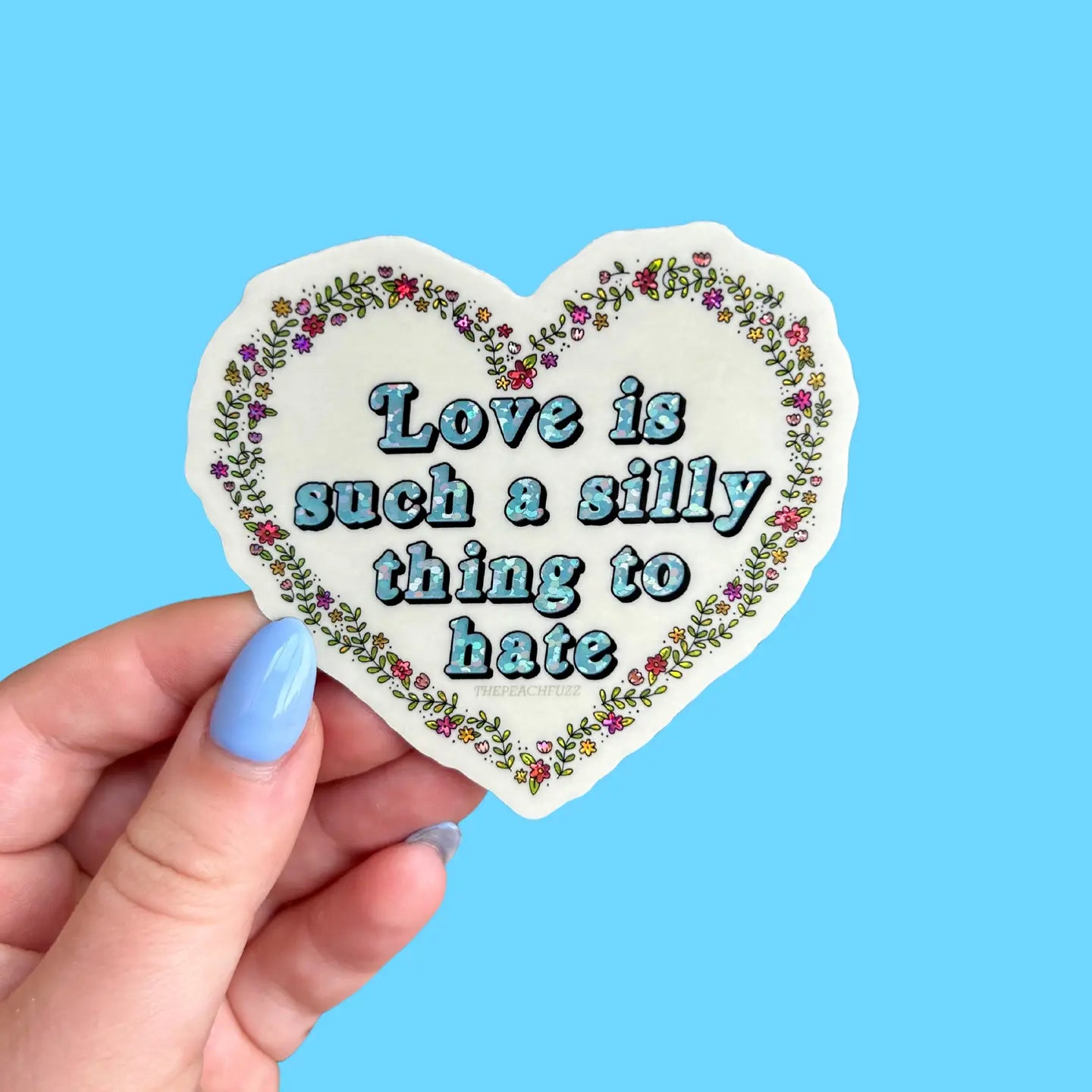 Love Is Such A Silly Thing To Hate