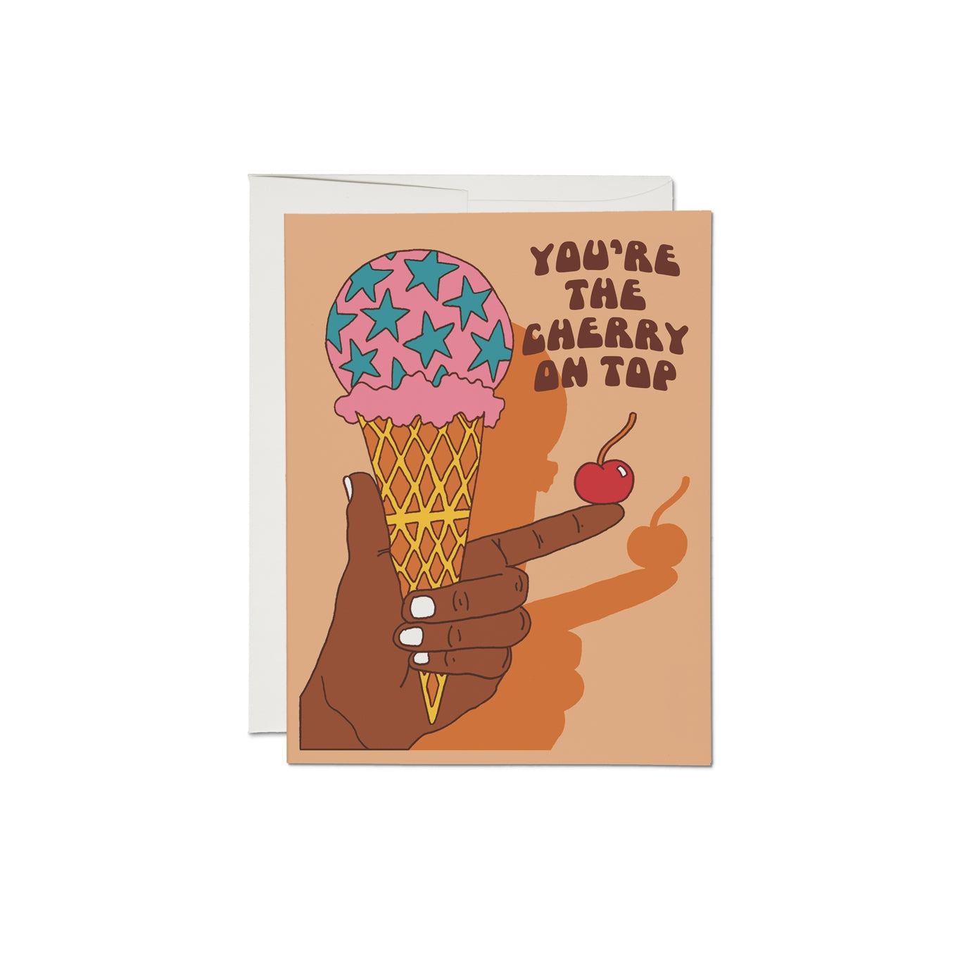 You're the Cherry