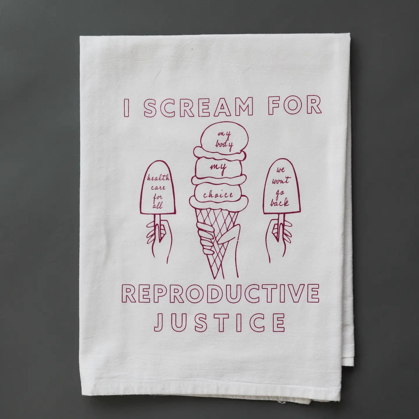Ice Cream For Reproductive Justice Tea Towel
