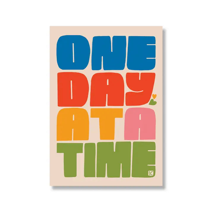 One Day At A Time Large Sticker