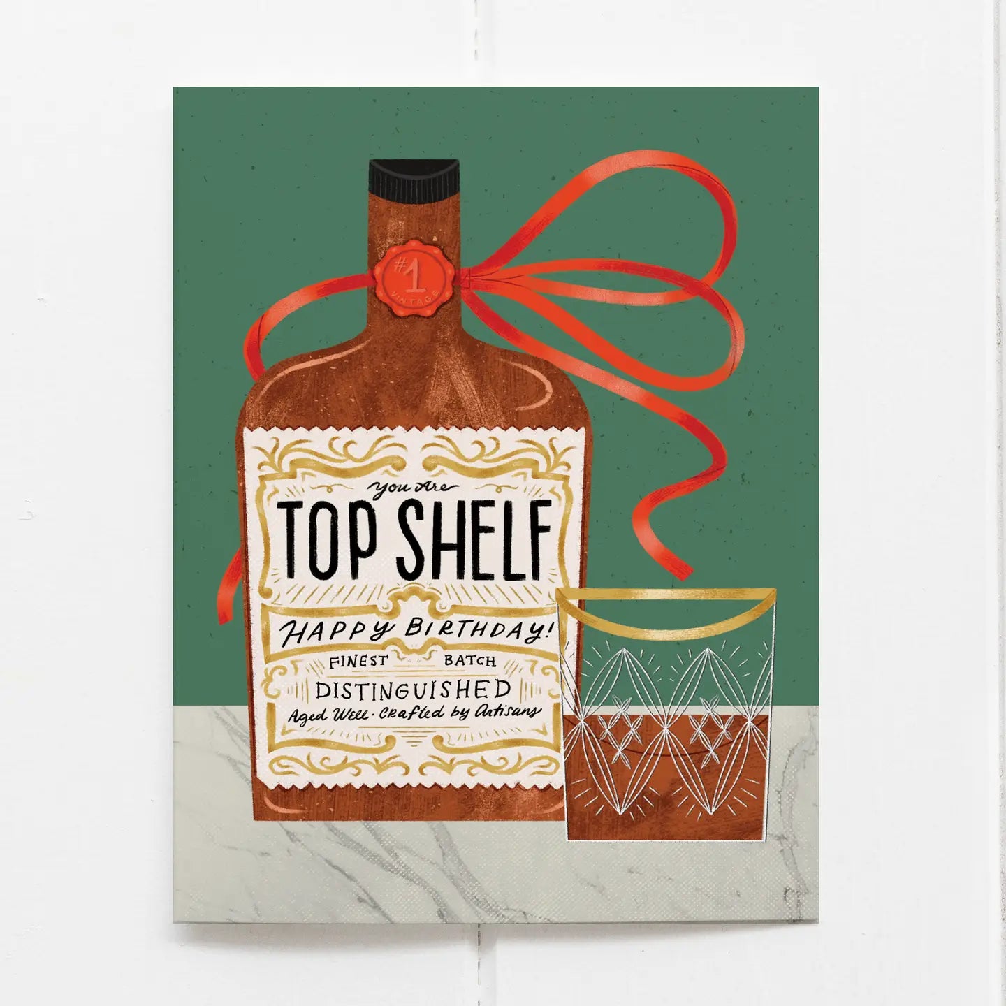 Top Shelf Whiskey Birthday Card