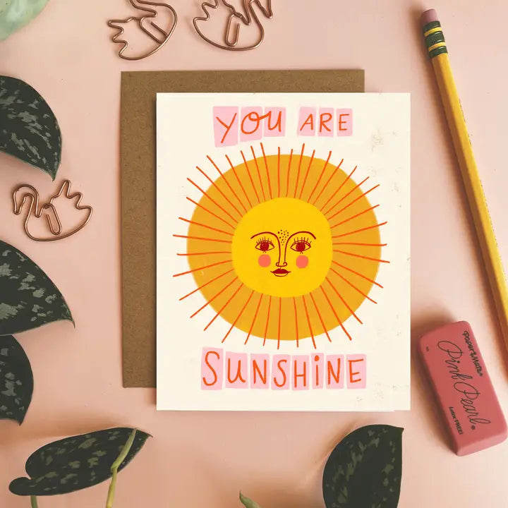 You Are Sunshine Greeting Card